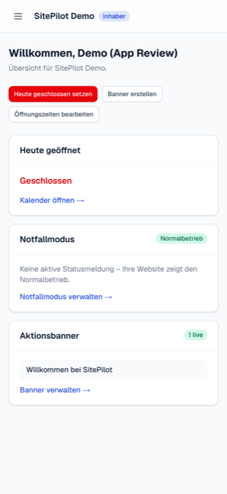 SitePilot auf dem iPhone: Übersicht mit Öffnungszeiten, Notfallmodus und Aktionsbanner